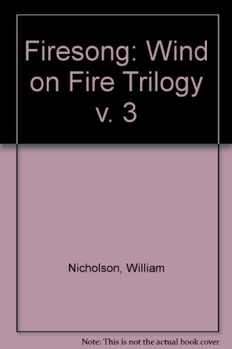 Imagen de archivo de Wind on Fire Trilogy (v. 3) (Firesong) a la venta por Goldstone Books