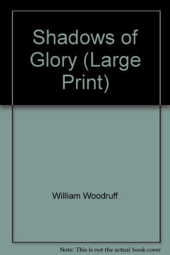 Stock image for Shadows of Glory (Large Print) for sale by WorldofBooks