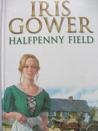 Beispielbild fr Halfpenny Field [LARGE PRINT] zum Verkauf von WorldofBooks
