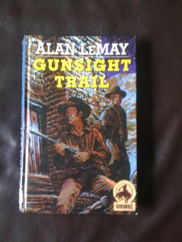 Guinsight Trail (9780754080084) by Le May, Alan