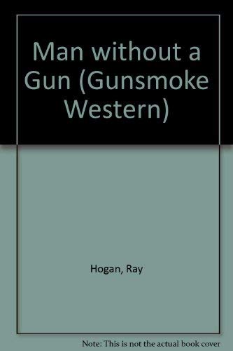 9780754080541: Man without a Gun (Gunsmoke Western S.)