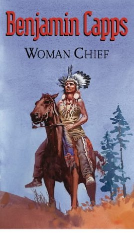 9780754081791: Woman Chief (Gunsmoke Western S.)