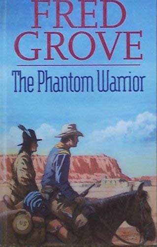 The Phantom Warrior (9780754082033) by Grove, Fred