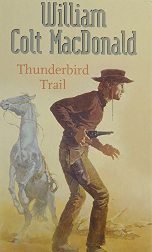 9780754082194: Thunderbird Trail (Gunsmoke Western S.)