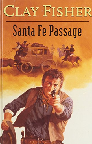 Stock image for Sante Fe Passage for sale by Bayside Books