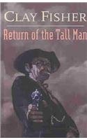 Stock image for Return of the Tall Man for sale by Bayside Books