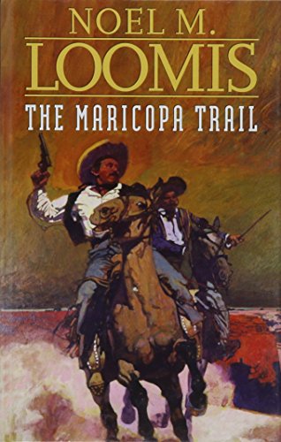 9780754082811: The Maricopa Trail
