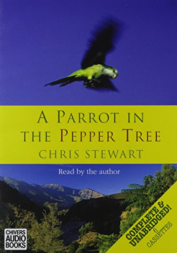 Imagen de archivo de A Parrot in the Peppertree a la venta por PAPER CAVALIER UK