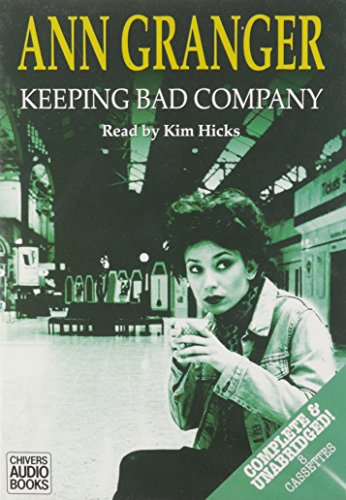 Keeping Bad Company (A Fran Varady Crime Novel) (9780754083801) by Ann Granger