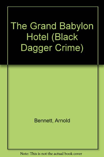 9780754086031: The Grand Babylon Hotel