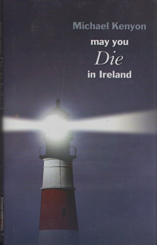 9780754086086: May You Die in Ireland (Black Dagger Crime S.)