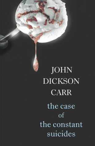 Imagen de archivo de The Case of the Constant Suicides (Black Dagger Crime S.) a la venta por WorldofBooks