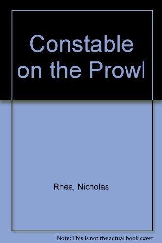 Stock image for Constable On The Prowl for sale by Hippo Books