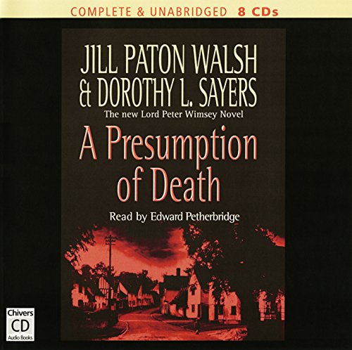 Imagen de archivo de A Presumption of Death : a Lord Peter Wimsey Mystery a la venta por Front Cover Books