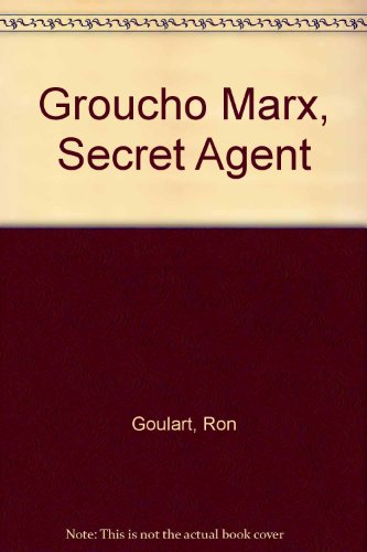 9780754088028: Groucho Marx, Secret Agent