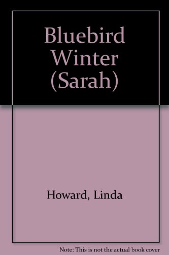 9780754088172: Bluebird Winter (Sarah)