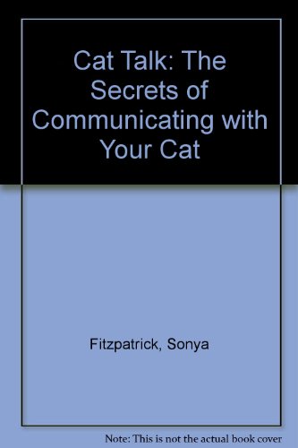 9780754089117: Cat Talk: The Secrets of Communicating with Your Cat