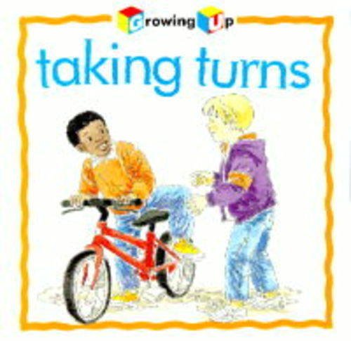 Beispielbild fr Taking Turns (Growing Up S.) zum Verkauf von WorldofBooks