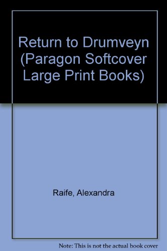 Stock image for Return to Drumveyn (Paragon Softcover Large Print Books) for sale by AwesomeBooks