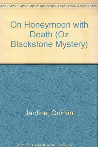 9780754092353: On Honeymoon with Death (Oz Blackstone Mystery S.)