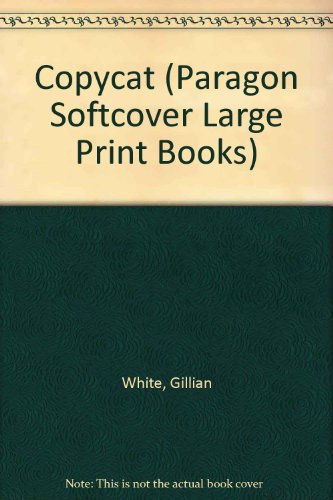 9780754093022: Copycat (Paragon Softcover Large Print Books)