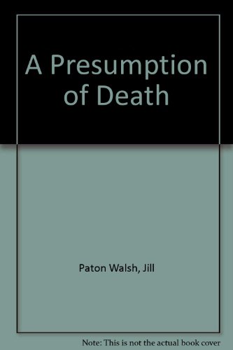 A Presumption of Death (9780754093367) by Paton Walsh, Jill; Sayers, Dorothy L.