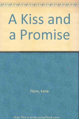 9780754093725: A Kiss and a Promise