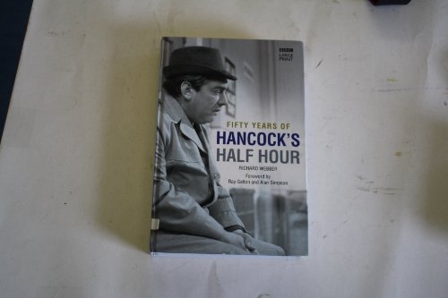 Stock image for Fifty Years of Hancock's Half Hour for sale by AwesomeBooks