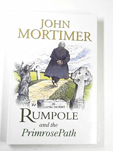 Stock image for Rumpole and the Primrose Path [LARGE PRINT] for sale by Goldstone Books