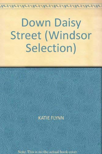 9780754095163: Down Daisy Street (Windsor Selection S.)