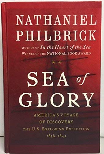 9780754095552: Sea of Glory: America's Voyage of Discovery, the U.s. Exploring Expedition, 1838-1842