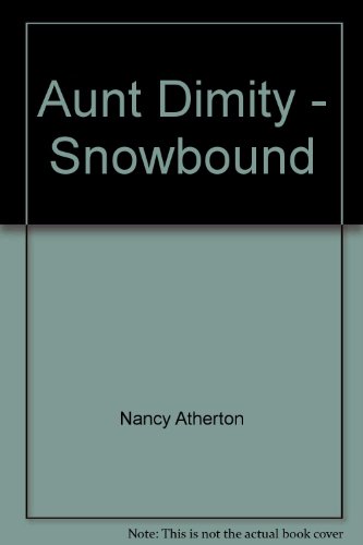 9780754096788: Aunt Dimity - Snowbound