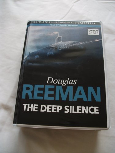 The Deep Silence - Complete And Unabridged ( Audio Book )