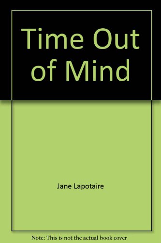 Stock image for Time Out of Mind for sale by Phatpocket Limited
