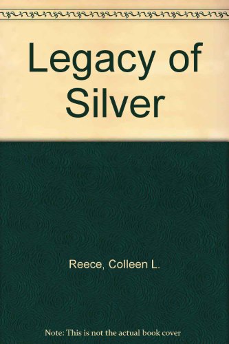 9780754099222: Legacy of Silver