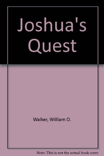 Imagen de archivo de Joshua's Quest a la venta por Irish Booksellers