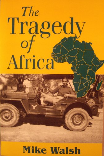 Beispielbild fr The Tragedy of Africa zum Verkauf von AwesomeBooks