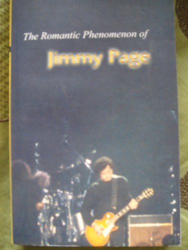 The Romantic Phenomenon of Jimmy Page (9780754109587) by Juliann White