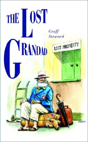 Stock image for The Lost Grandad for sale by Goldstone Books