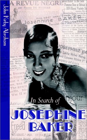 Beispielbild fr In Search of Josephine Baker zum Verkauf von medimops