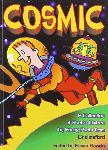 Stock image for Cosmic Chelmsford for sale by WorldofBooks