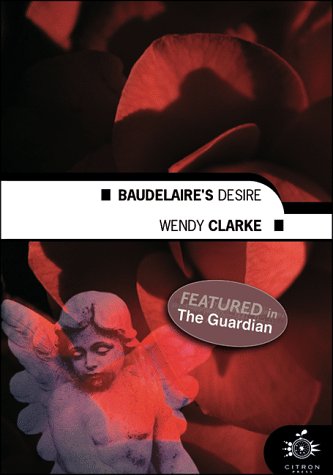 Beispielbild fr Baudelaire's Desire zum Verkauf von AwesomeBooks