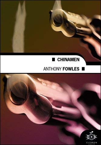 Chinamen (9780754401100) by Fowles, Anthony