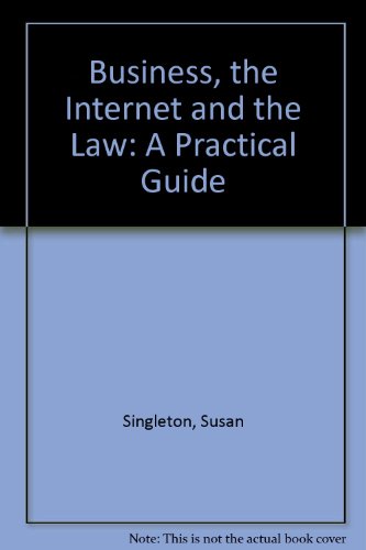 Beispielbild fr Business, the Internet, and the Law zum Verkauf von Phatpocket Limited