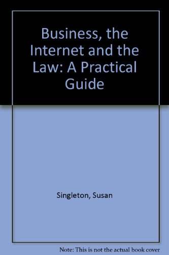 Stock image for Business, the Internet, and the Law for sale by Better World Books Ltd