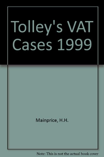 Stock image for Tolley's VAT Cases 1999 for sale by Phatpocket Limited