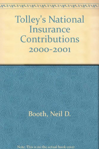 Stock image for Tolley's National Insurance Contributions: 2000-2001 for sale by Phatpocket Limited