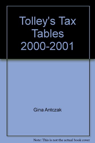 Stock image for Tolley's Tax Tables 2000-2001 for sale by Anybook.com