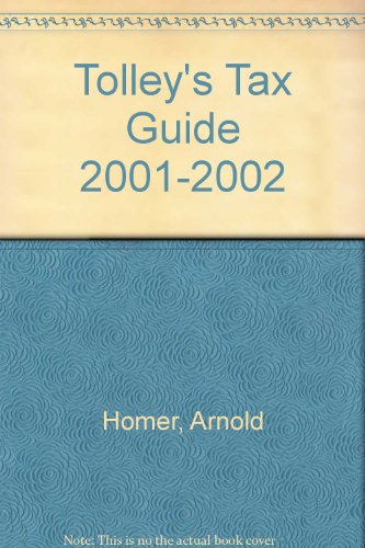 Imagen de archivo de Tolley's Tax Guide 2001-02 a la venta por Anybook.com