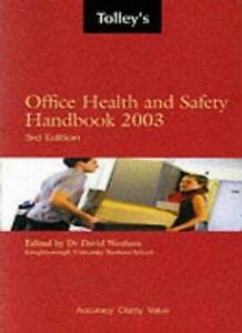 Tolley's Office Health and Safety Handbook (9780754512677) by Cox, Sue; Janes, Bill; Walker, Deborah; Wenham, David